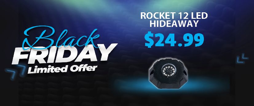 BLACK FRIDAY Rocket 12 LED HIDEAWAY